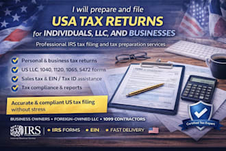 prepare and e file USA tax returns for individuals, llc, and businesses