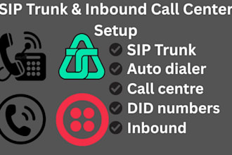 set up sip trunk, autodialer, did numbers and inbound call canter