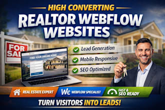 design a webflow real estate website for realtor lead generation and conversion