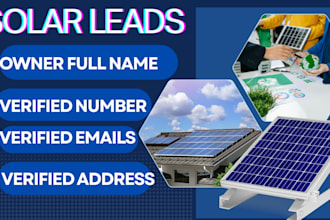 provide fresh verified home owner leads, solar leads, targetted leads