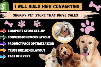 build a high converting shopify pet store that increase conversions and sales