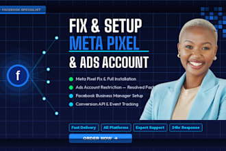 fix and setup facebook meta pixel issues and fix ads account business manager