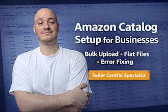 set up and upload large business catalogs to amazon seller central