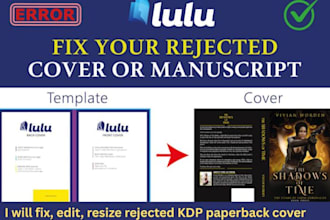 fix, edit, resize rejected KDP paperback cover for amazon ingram spark, lulu