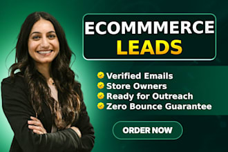 povide b2b ecommerce leads, shopify store owners and email list