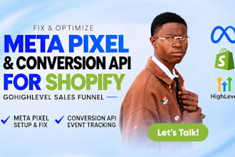 fix meta pixel and meta conversion api for shopify and gohighlevel sales funnel