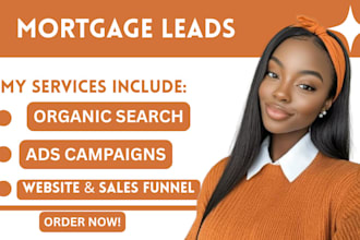 generate organic mortgage loan leads, fha refinance, hard money leads mortgage