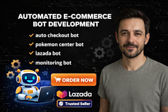 build reliable auto checkout bot, pokemon center bot, lazada bot, monitoring bot