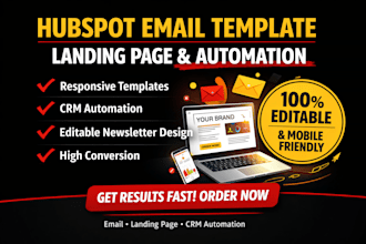 design hubspot email templates, landing pages, and CRM automation