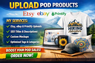 upload print on demand products to etsy ebay printify with optimized listings
