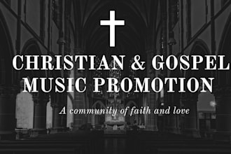 promote christian gospel music on top christian radio stations and blogs
