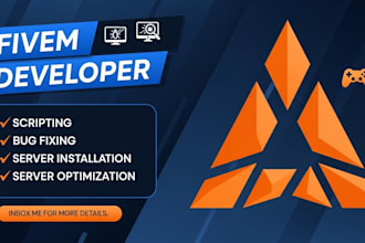 be your dedicated fivem server and script developer