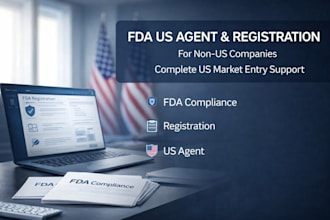 be your fda US agent and assist with fda registration for non US companies