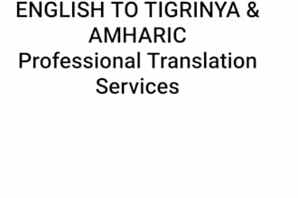 translate english to tigrinya and amharic accurately