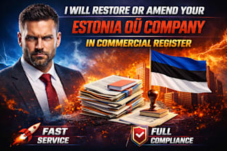 restore or amend your estonia oÜ company in commercial register
