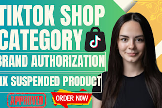 approve tiktok shop restricted category, product and brand authorization