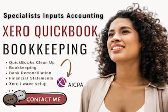 do bookkeeping, accounting setup, cleanup in quickbooks online, xero, wave