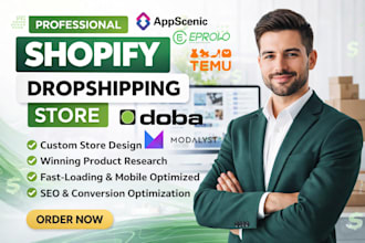 set up shopify dropshipping store design via appscenic eprolo doba modalyst temu