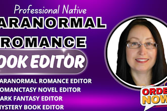 develpomental edit paranormal romance, dark fantasy, memoir, mystery book editor