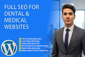 do full SEO for your dental or medical wordpress website