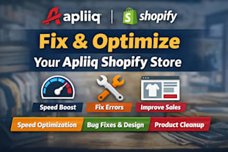 fix and optimize your apliiq shopify store for better performance