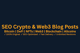 write SEO optimized crypto, defi and web3 blog posts, articles and whitepapers