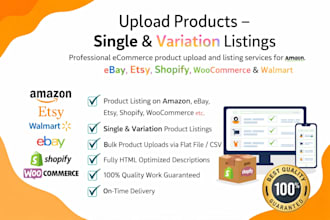 upload product listing for amazon, ebay, shopify, etsy, and walmart