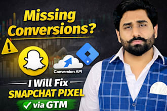 setup or fix snapchat pixel, ads, conversion API via GTM
