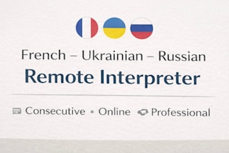 provide french ukrainien russian interpretation service