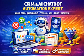 setup komo crm ai chatbot quickbook twillo voice  agent n8n zoho bitrix lead gen