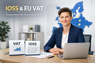 register your business for ioss and set up eu vat for ecommerce sellers