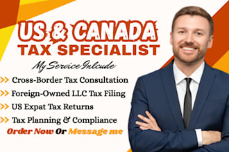 prepare US and canada cross border tax returns for individuals and businesses