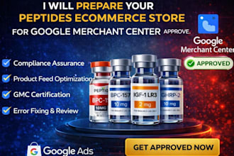 prepare your peptides ecommmerce  store for google merchant center approve