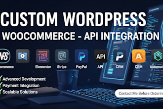 do custom wordpress development and API integration