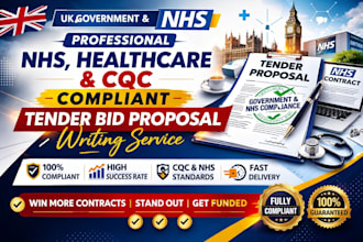 write UK government nhs healthcare  and cqc compliance tender bid proposal