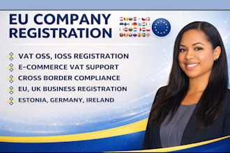 eu company registration in estonia, germany, france, ireland, vat oss, ioss