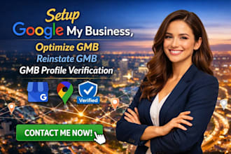 setup google my business optimize gmb reinstate gmb, gmb profile verification