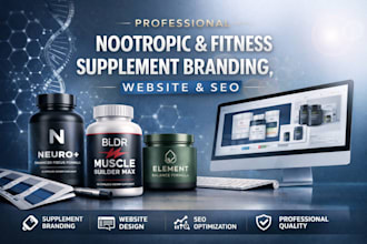 design nootropic and fitness supplement branding website and SEO services