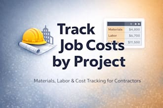 track construction job costs, materials and labor by project