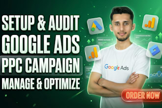 setup audit google ads adwords ppc campaigns specialist