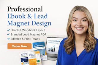 design a professional ebook, lead magnet, workbook and pdf layout