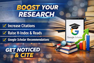 increase citation, h index reads, recommend google scholar
