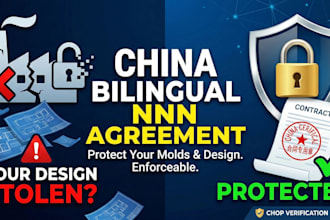 be your china business agent to draft nnn agreement and manufacturing contract