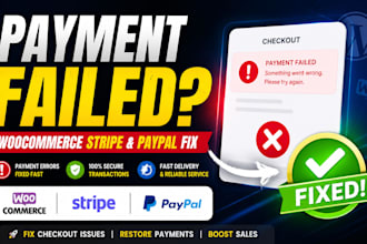 fix woocommerce stripe, paypal checkout and payment errors fast