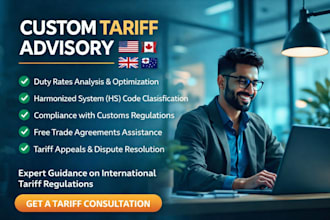 be your custom tariff consultant for duty optimization pro