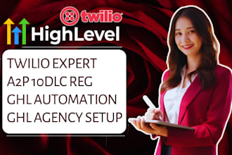 go high level agency, twilio a2p 10dlc, highlevel automation, gohighlevel a2p