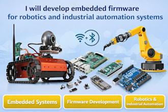 develop embedded firmware for robotics and industrial automation systems