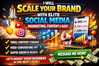 scale your brand with elite social media marketing, content and ads