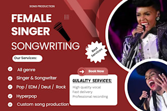 be your topline female singer or vocalist songwriter