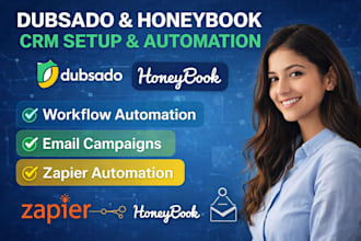 dubsado honeybook CRM setup workflow automation email campaign zapier automation